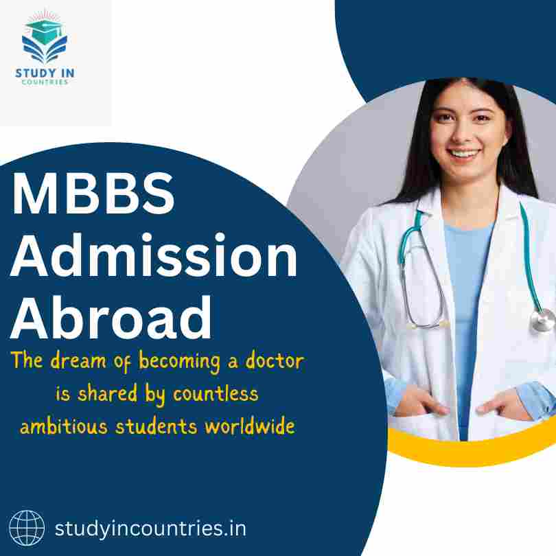 MBBS Admission abroad Pursuing medical education overseas opens doors to global opportunities, exposure to diverse cultures, and access to world-class medical institutions.